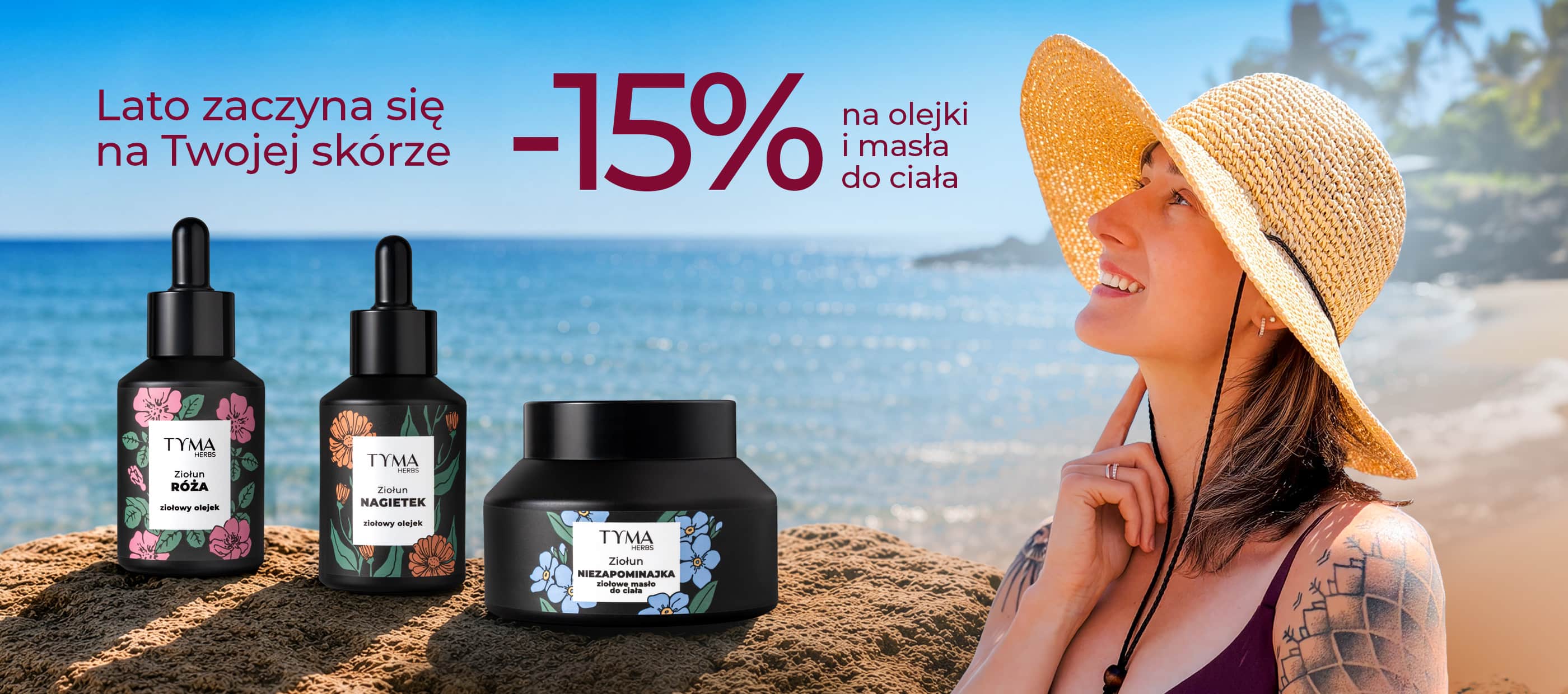 Naturalne olejki i masła do ciała Tyma Herbs – letnia pielęgnacja skóry