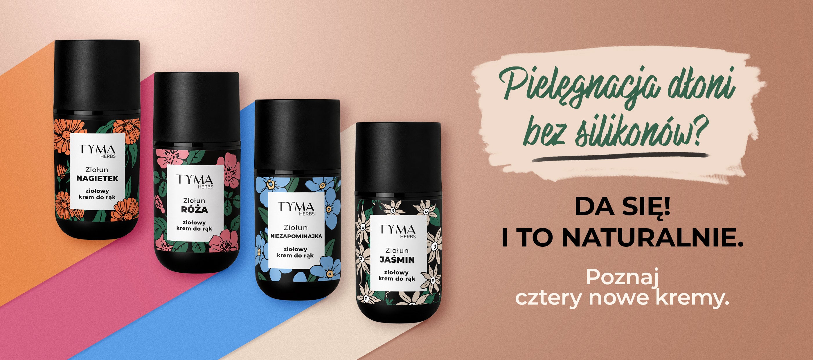 Naturalne kremy do rąk Tyma Herbs bez silikonów – cztery warianty naturalnej pielęgnacji dłoni