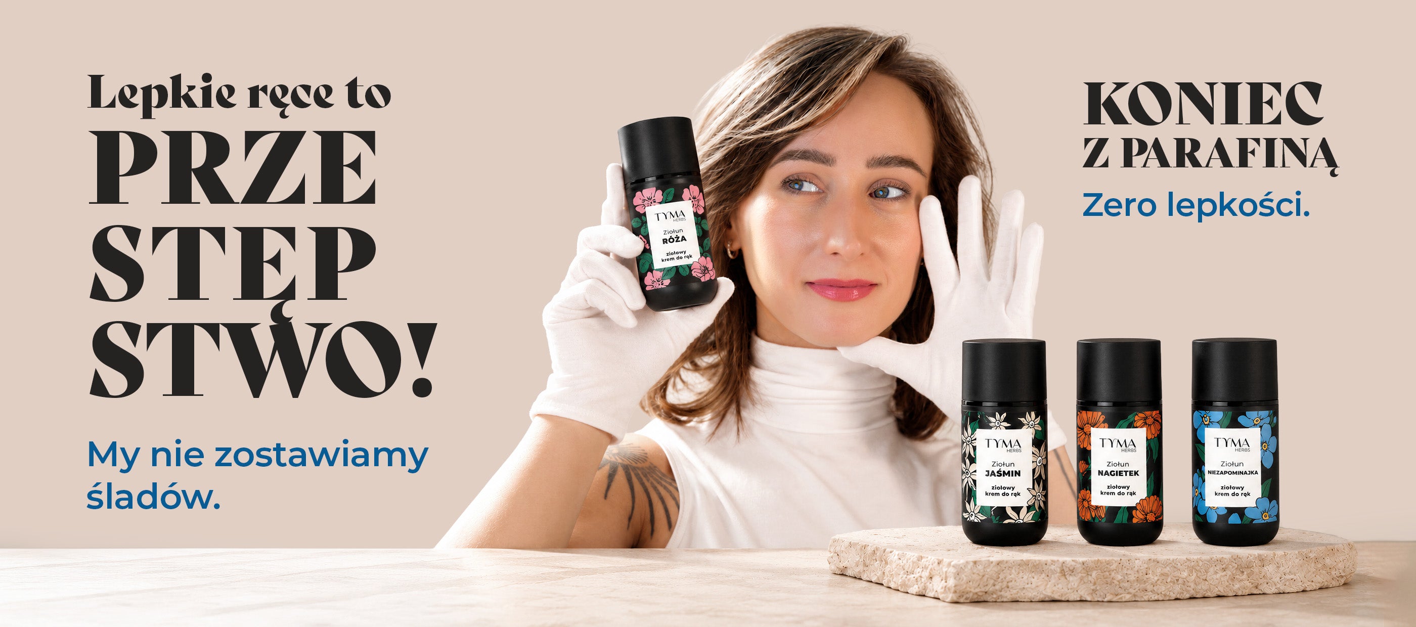 Naturalne kremy do rąk Tyma Herbs bez parafiny – pielęgnacja dłoni w czterech zapachach.