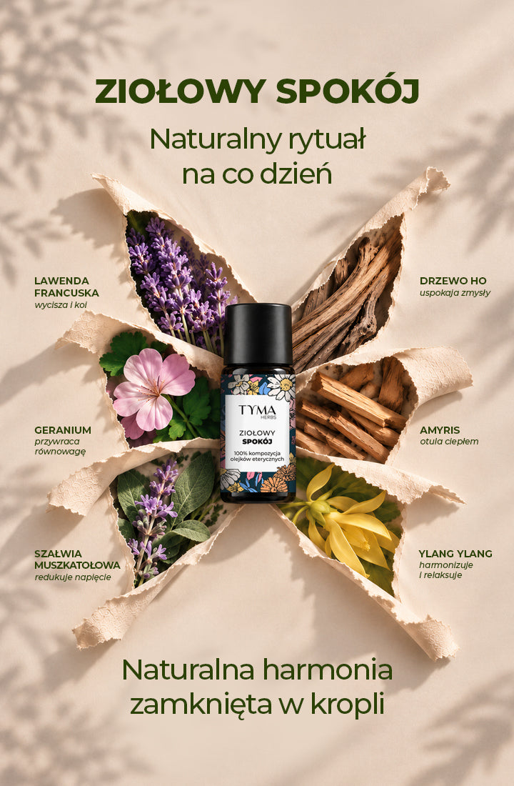 Naturalna kompozycja olejków eterycznych Ziołowy Spokój Tyma Herbs – lawenda, geranium, szałwia muszkatołowa i ylang ylang